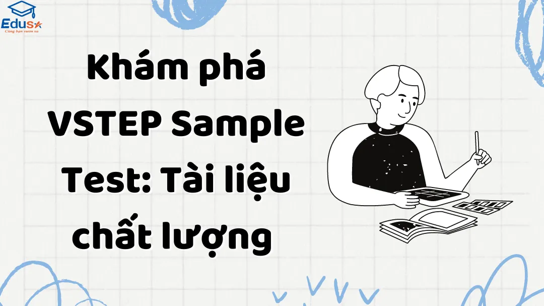 Khám phá VSTEP Sample Test: Tài liệu chất lượng 