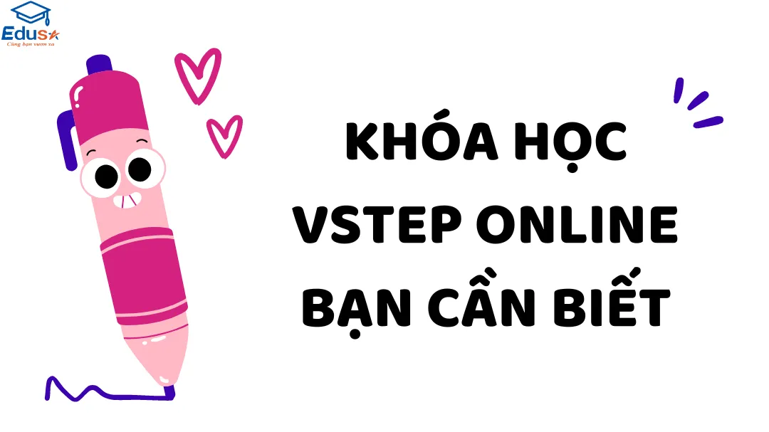 Khóa Học VSTEP Online Bạn Cần Biết