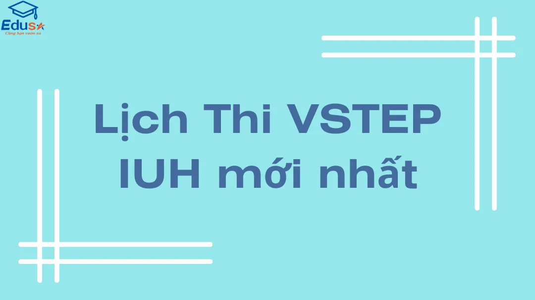 Lịch Thi VSTEP IUH mới nhất