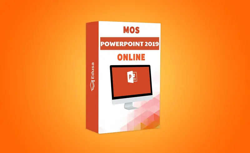 Khóa học MOS PowerPoint 2019 Online