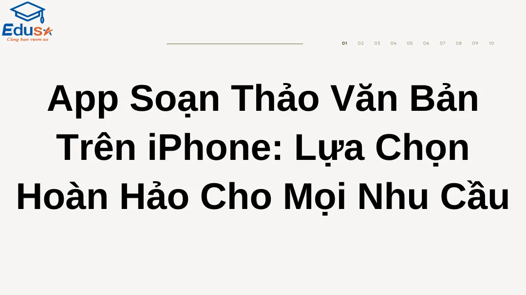 App Soạn Thảo Văn Bản Trên iPhone: Lựa Chọn Hoàn Hảo Cho Mọi Nhu Cầu