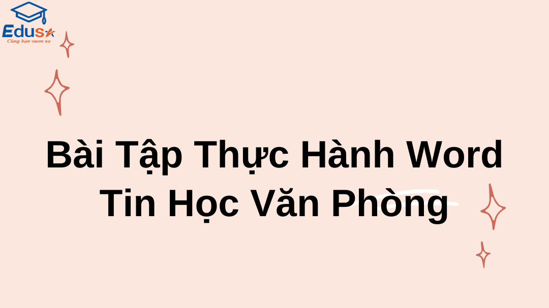 Bài Tập Thực Hành Word Tin Học Văn Phòng