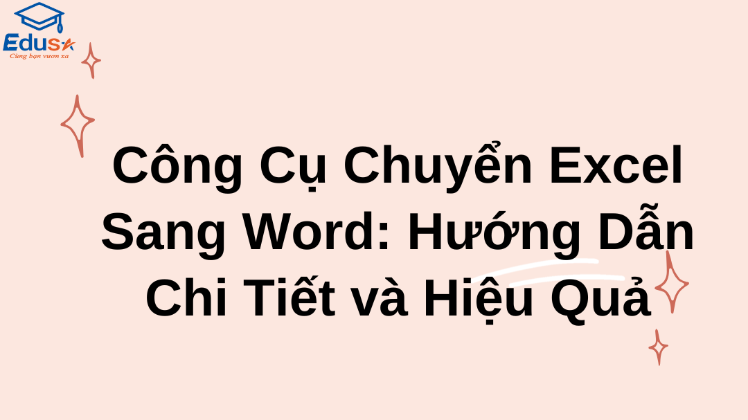 Công Cụ Chuyển Excel Sang Word: Hướng Dẫn Chi Tiết và Hiệu Quả