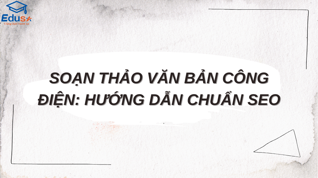 Soạn Thảo Văn Bản Công Điện: Hướng Dẫn Chuẩn SEO