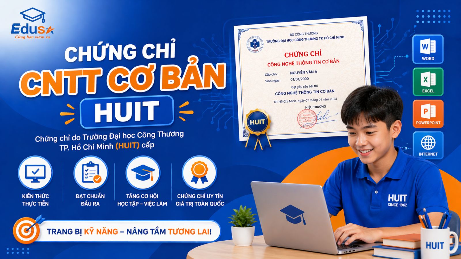 Mẫu chứng chỉ CNTT Cơ bản của trường Đại học Công Thương TP. Hồ Chí Minh (HUIT) và lợi ích khi sở hữu chứng chỉ.