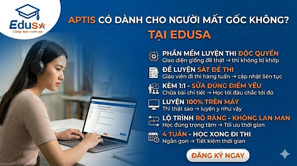 APTIS Có Dành Cho Người Mất Gốc Không
