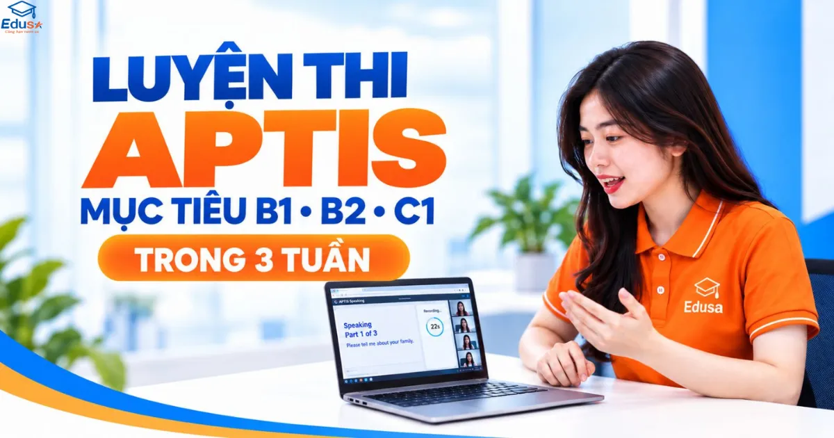 Hình minh họa luyện thi Aptis online mục tiêu B1 B2 C1 tại EDUSA